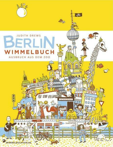 Berlin Wimmelbuch Berlin Wimmelbuch