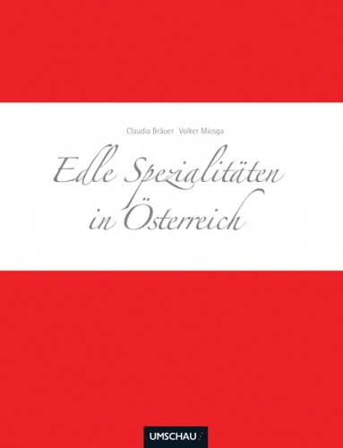 Edle Spezialitäten in Österreich 00003