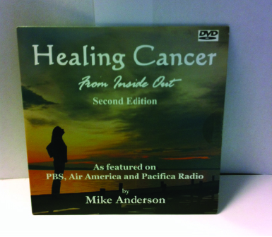 HEALING CANCER FROM INSIDE OUT DVD HEALING CANCER FROM INSIDE OUT DVD