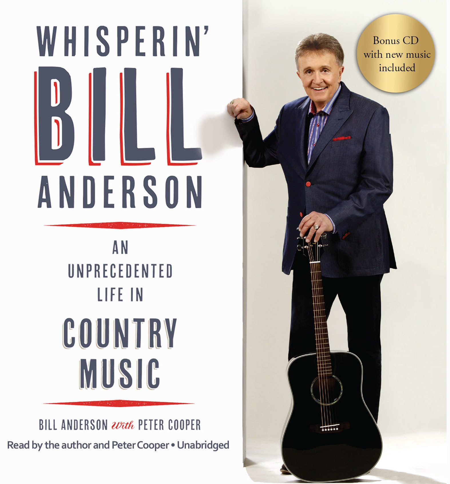 (Audio Book) Whisperin’ Bill Anderson: An Unprecedented Life In Country Music AULICMAudio