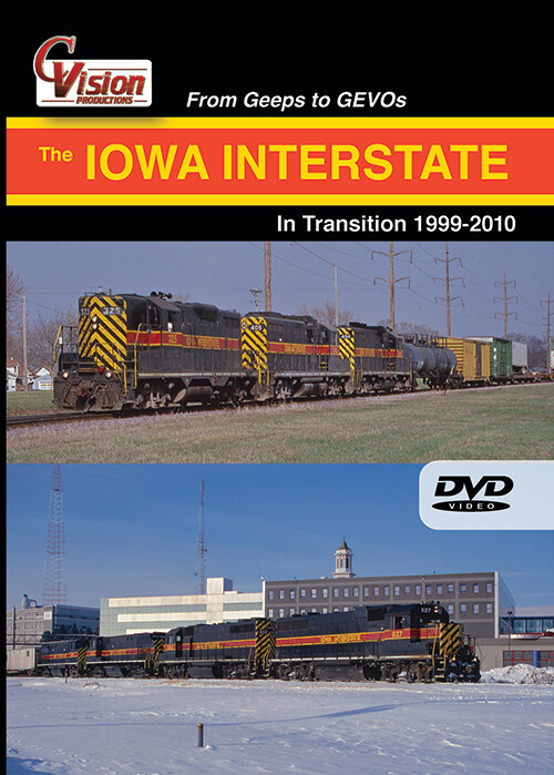 The Iowa Interstate, In Transition - 1999 to 2010 The Iowa Interstate, In Transition - 1999 to 2010