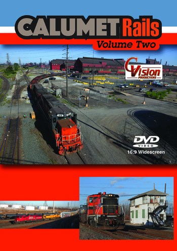 Calumet Rails, Volume 2 Calumet Rails, Volume 2