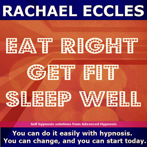 Eat Right, Get Fit, Sleep Well 2 track Self Hypnosis Hypnotherapy MP3 download Eat Right, Get Fit, Sleep Well 2 track Self Hypnosis Hypnotherapy MP3 download