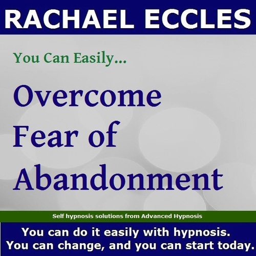 Fear of Abandonment, Self Hypnosis 2 track Hypnotherapy MP3 download Fear of Abandonment, Self Hypnosis 2 track Hypnotherapy MP3 download