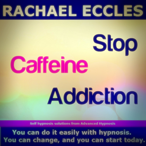 Stop Caffeine Addiction, Self Hypnosis MP3 Download Stop Caffeine Addiction, Self Hypnosis MP3 Download