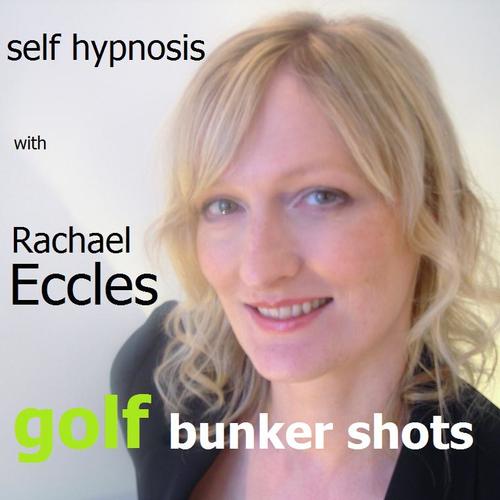 Better Golf: Bunker Shots, Hypnotherapy Self Hypnosis MP3 Hypnosis download Better Golf: Bunker Shots, Hypnotherapy Self Hypnosis MP3 Hypnosis download