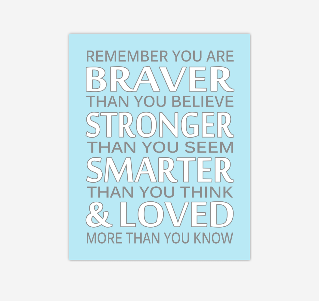 Blue Gray Remember You Are Braver Baby Boy Nursery Wall Art Print Canvas Decor Inspirational Quotes 02243