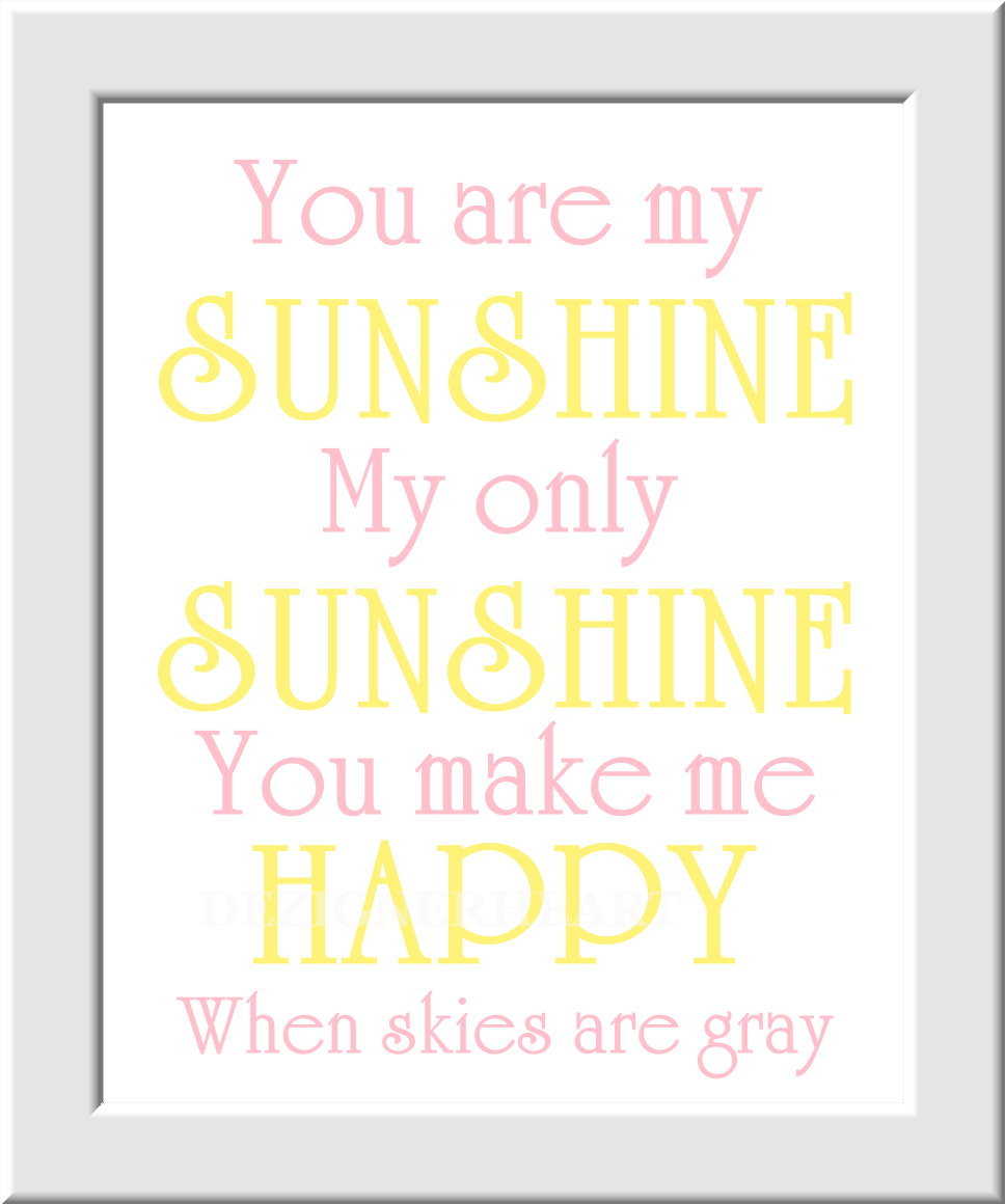 Baby Girl Nursery Wall Art You Are My Sunshine Daisy Daisies Pink ...