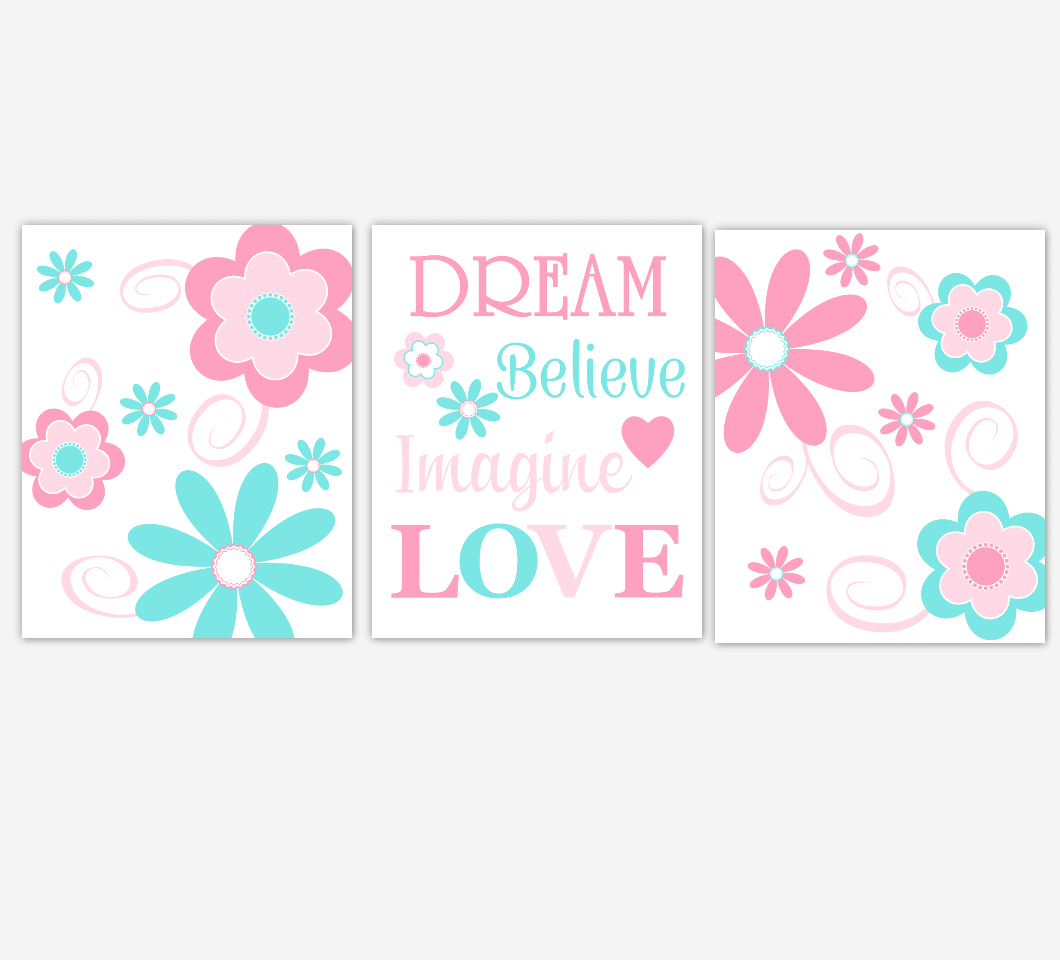 Flowers Baby Girl Nursery Wall Art Pink Aqua Flowers Floral Dream Believe Imagine LOVE Print Baby Nursery Decor 01647