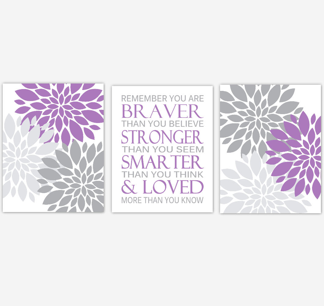 Purple Gray Dahlia Mum Flower Baby Girl Nursery Art Girl Bedroom Home Decor Baby Nursery Decor Prints Always Remember You Are Braver 01865