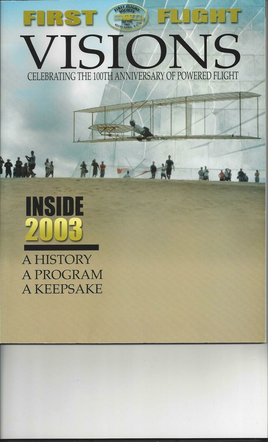 Wright Brothers Centennial Program Wright Brothers Centennial Program