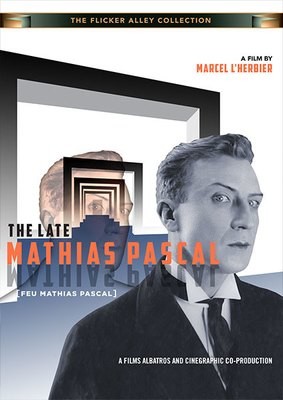 The Late Mathias Pascal (Feu Mathias Pascal) The Late Mathias Pascal (Feu Mathias Pascal)