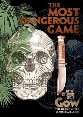 The Most Dangerous Game/Gow The Headhunter The Most Dangerous Game/Gow The Headhunter