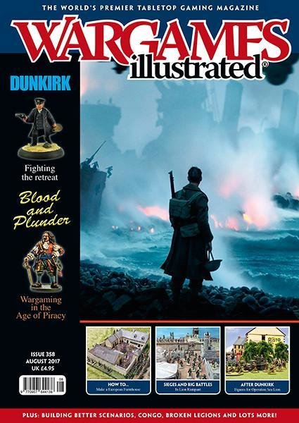 Wargames Illustrated #358 - Heft August 2017 Wargames Illustrated #358 - Heft August 2017