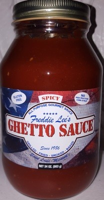 Freddie Lee's Ghetto Sauce Spicy Quarts 34oz Freddie Lee's Ghetto Sauce Spicy Quarts 34oz