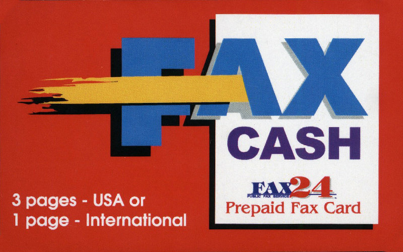 3 Page USA or 1 International Fax Cash Card 3 Page USA or 1 International Fax Cash Card