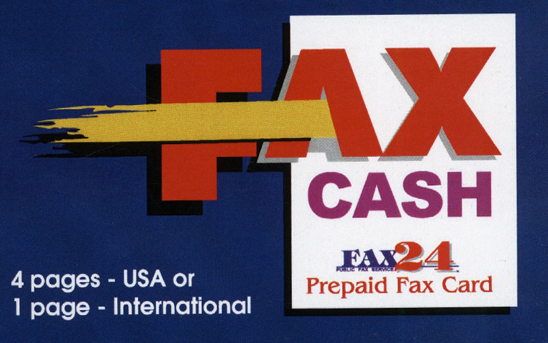 4 pages USA or 1 International Fax Cash Card 4 pages USA or 1 International Fax Cash Card