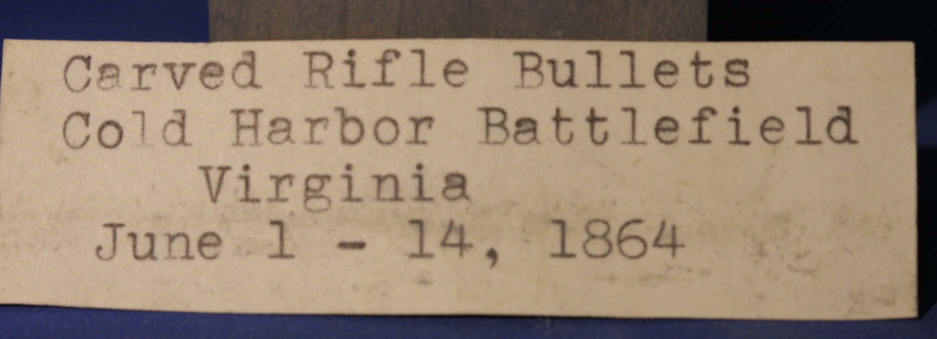 JUST ADDED ON 3/16 - THE BATTLE OF COLD HARBOR - Bullet Oddity - Ram Rod Mark and Cavity Insert? Unusual
