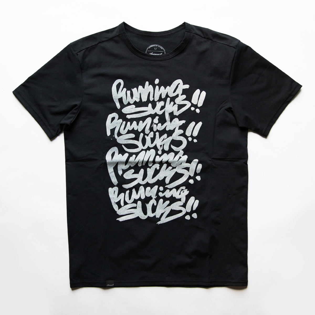 “RUNNING SUCKS!”Tshirt T31
