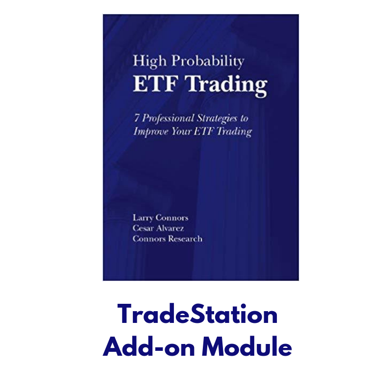 TradeStation Add-on Module for the Strategies in High Probability ETF Trading ADD-ETF-SFTS