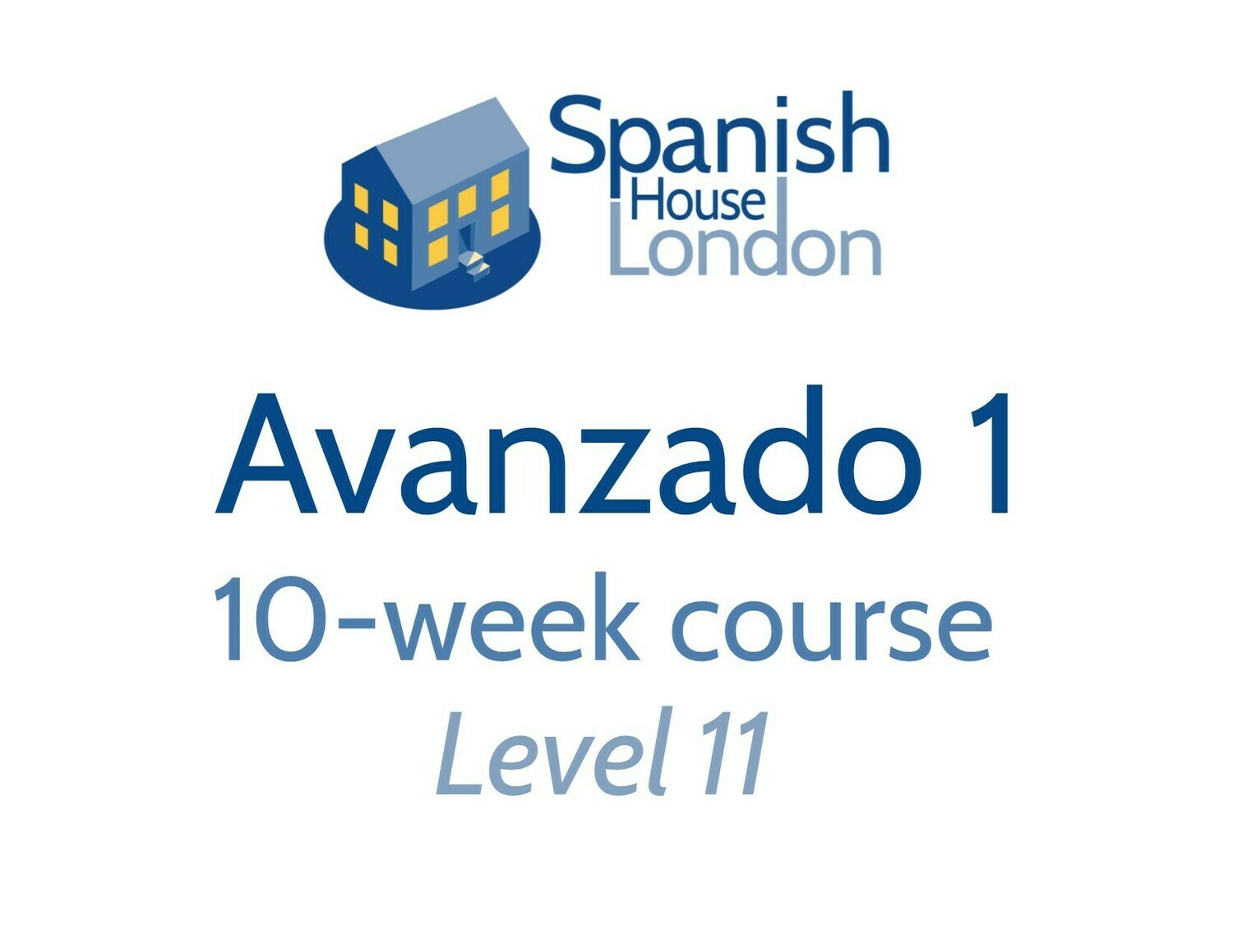 Avanzado 1 Course starting on 14th November at 6pm in Clapham North Avanzado 1 Course starting on 14th November at 6pm in Clapham North