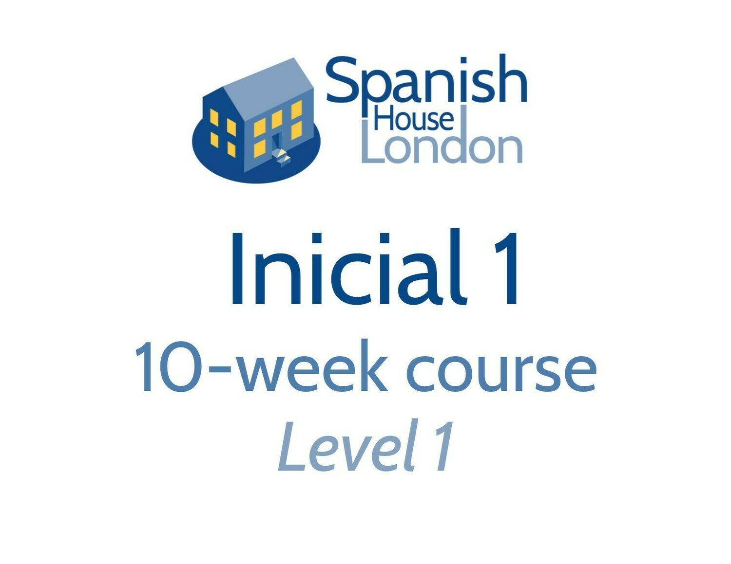 Inicial 1 Course starting on 7th January at 7.30pm in Canary Wharf Inicial 1 Course starting on 7th January at 7.30pm in Canary Wharf