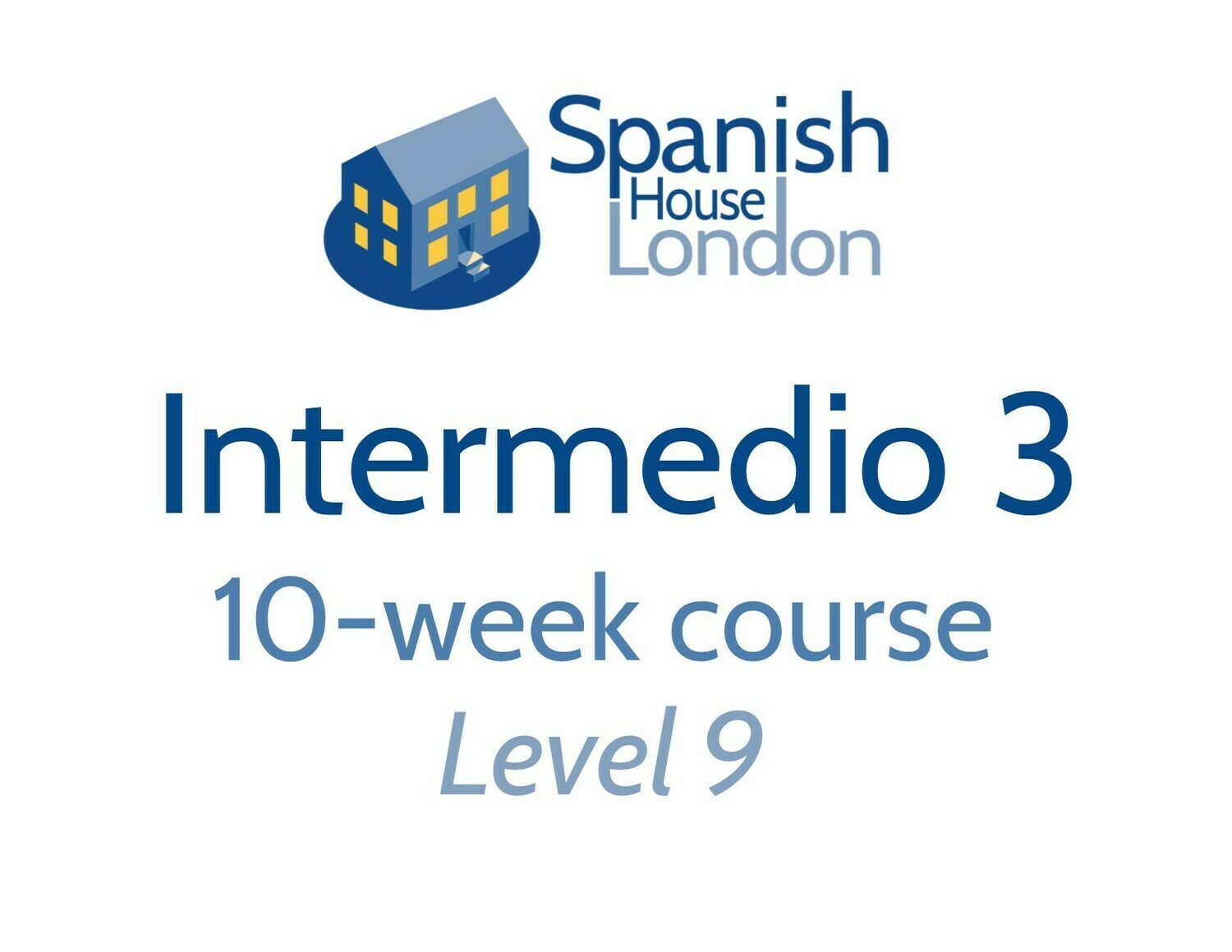 Intermedio 3 Course starting on 30th June at 7.30pm in Clapham North Intermedio 3 Course starting on 30th June at 7.30pm in Clapham North