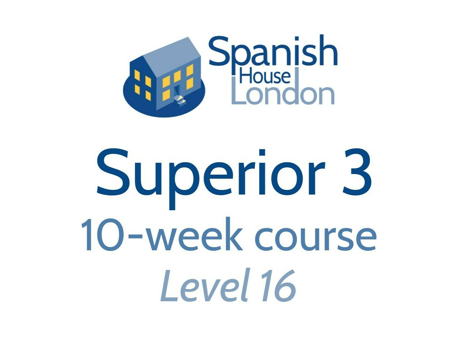 Superior 3 Course starting on 14th January at 7.30pm in Clapham North Superior 3 Course starting on 14th January at 7.30pm in Clapham North