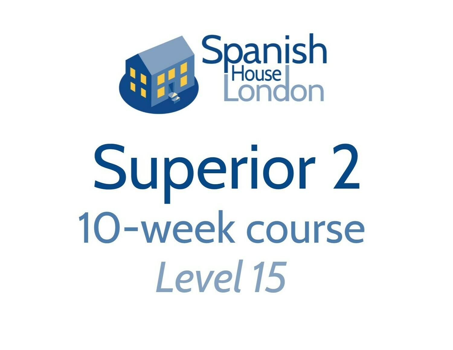 Superior 2 Course starting on 24th March at 7.30pm in Clapham North Superior 2 Course starting on 24th March at 7.30pm in Clapham North
