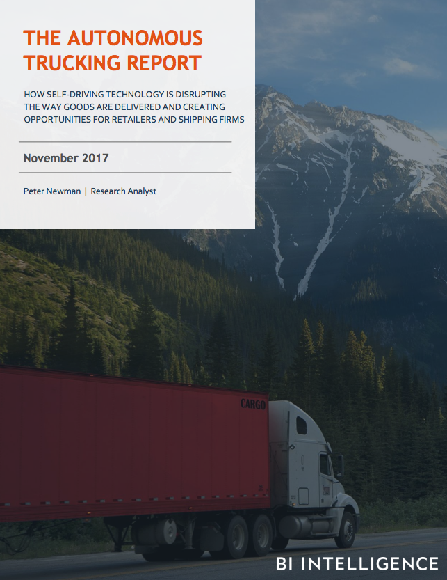 The Autonomous Trucking Report