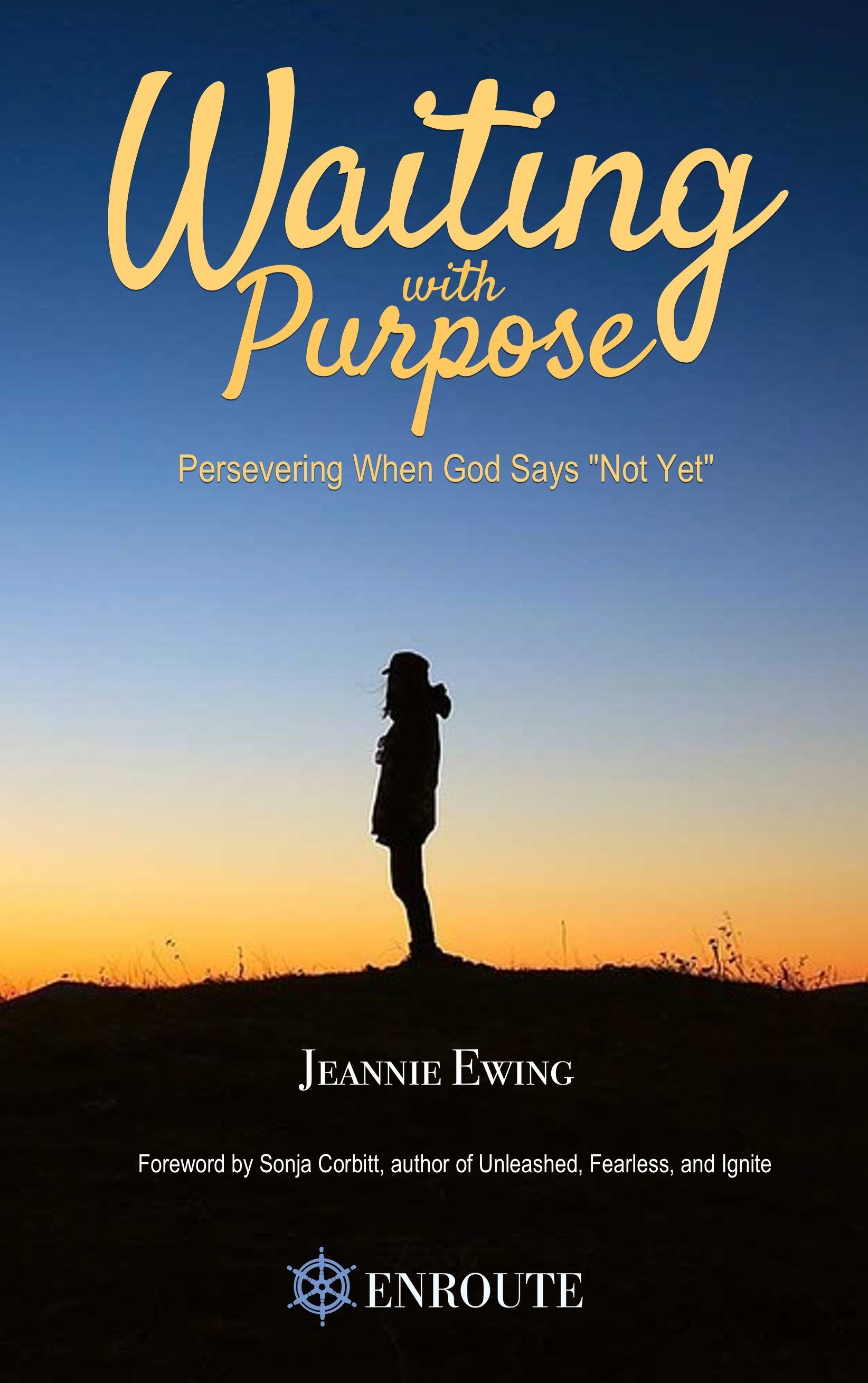 Waiting With Purpose: Persevering When God Says "Not Yet" - Hardback 0000005