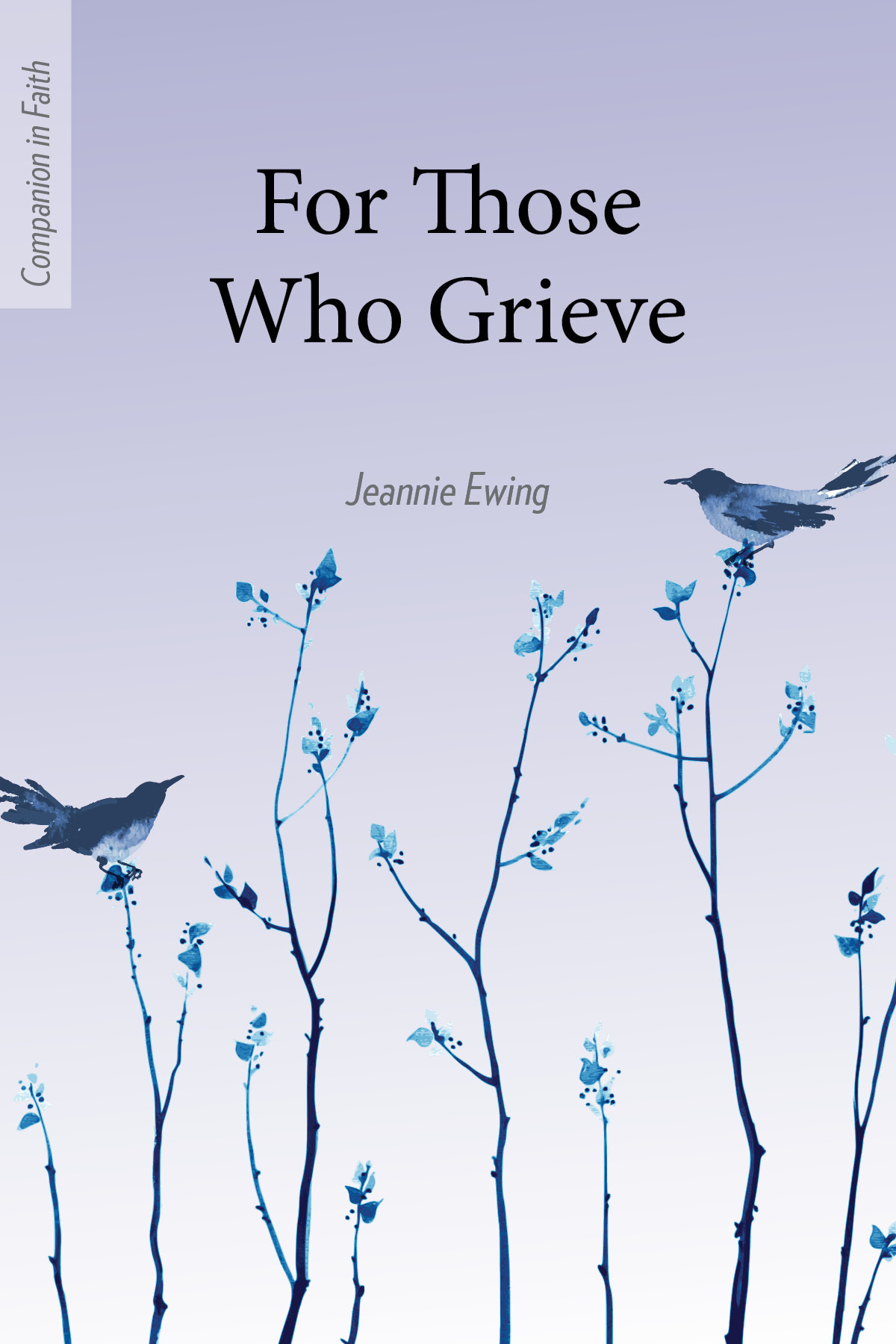 For Those Who Grieve 00003