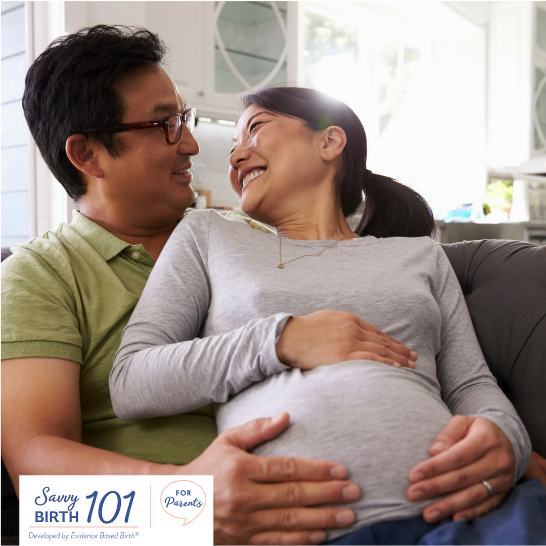 Savvy Birth 101 - Evidence Based Birth® Savvy Birth 101 - Evidence Based Birth®