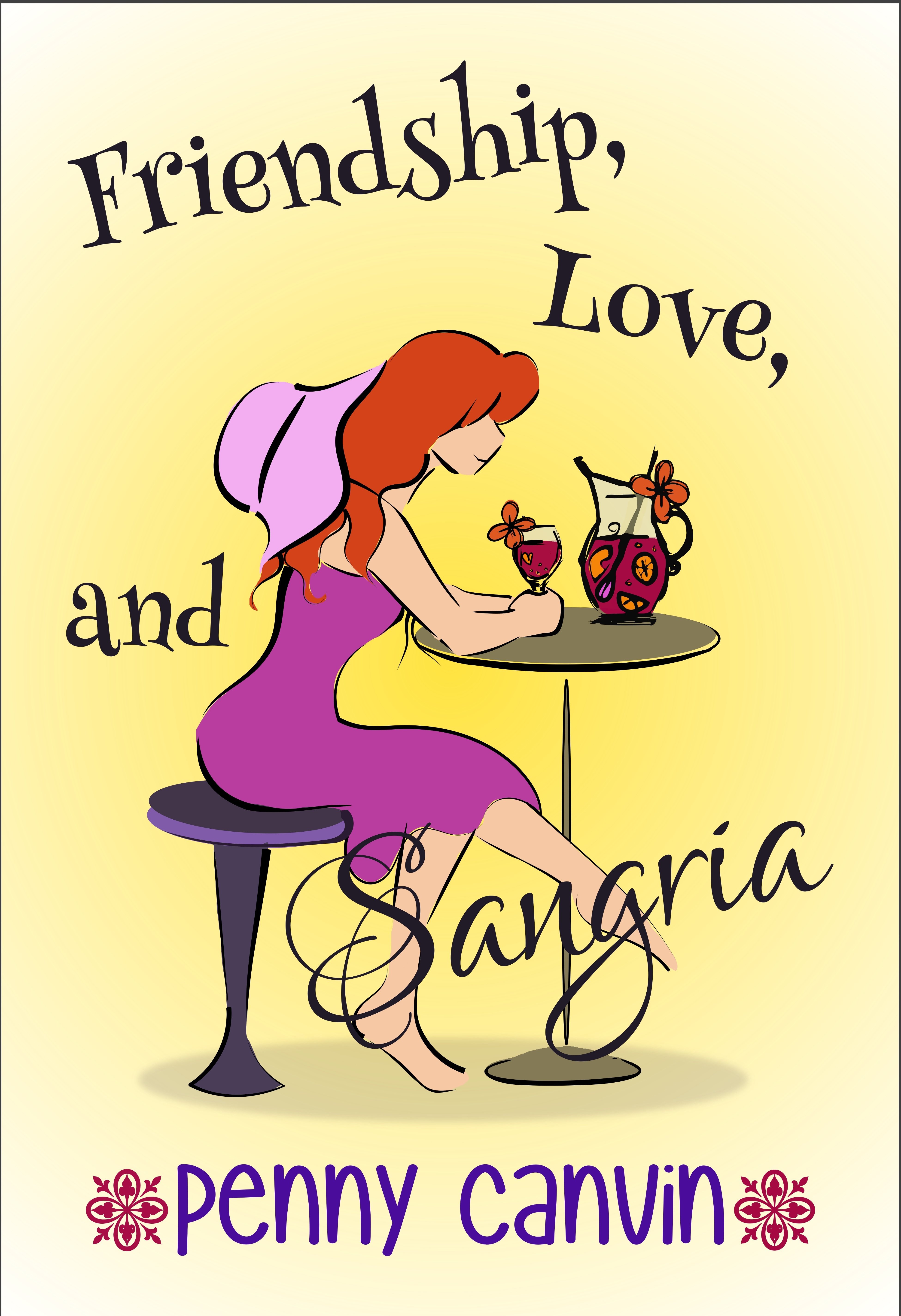 Friendship, Love and Sangria 978-0-9930820-7-8