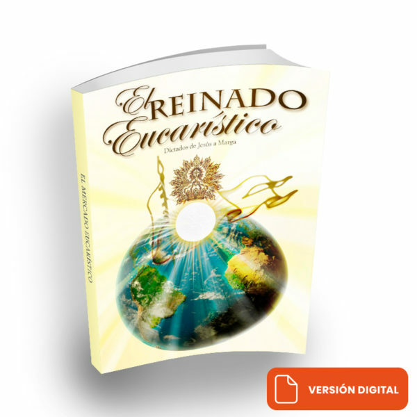 Tomo III en PDF: El Reinado Eucarístico T3PDF