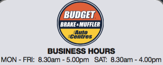 Budget Brake & Muffler Fleetwood - Opening Hours