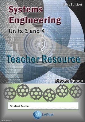 Systems Engineering 2019-2023 Units 3 & 4 - Teacher Resource