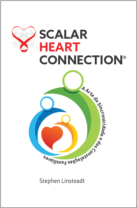 Scalar Heart Connection - A Arte da Sincronicidade e das Constelações Familiares (PORTUGUESE descarregável) 00691