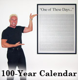 One of These Days 100-Year Calendar-Poster One of These Days 100-Year Calendar-Poster