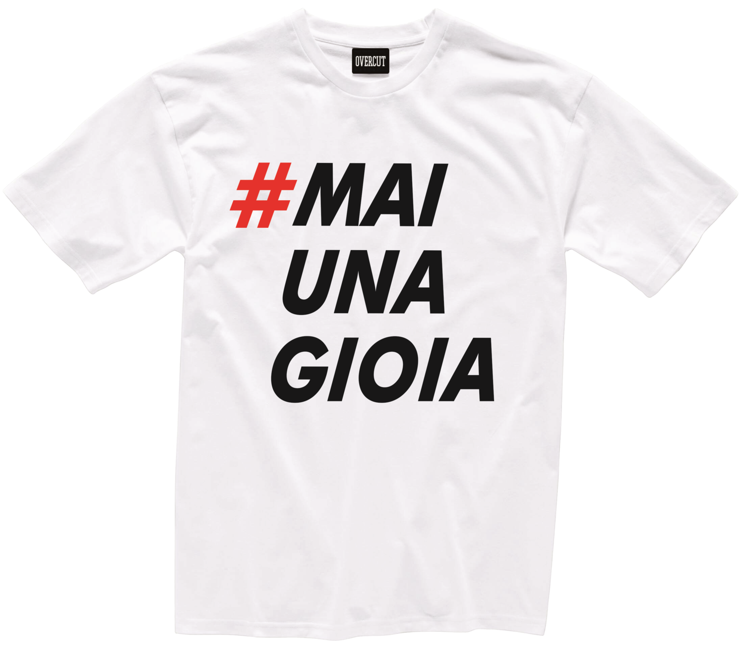 maglietta mai una gioia