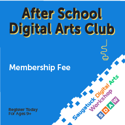After School Digital Arts Club / Membership Fee After School Digital Arts Club / Membership Fee
