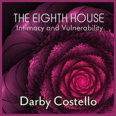 Webinar: The 8th House - Intimacy and Vulnerability 00199