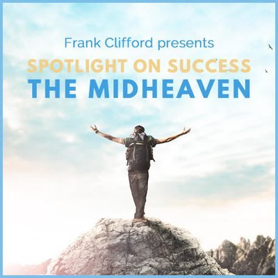 Webinar: Spotlight on Success - Making the Most of Your Midheaven 00216