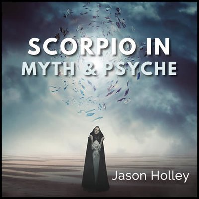 Webinar: Scorpio in Myth and Psyche 00322
