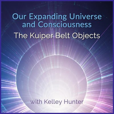 Our Expanding Universe and Consciousness: Kuiper Belt Objects 00366