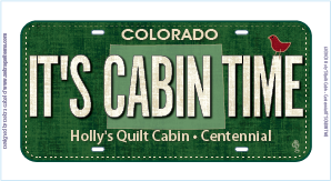 It's Cabin Time License Plate It's Cabin Time License Plate