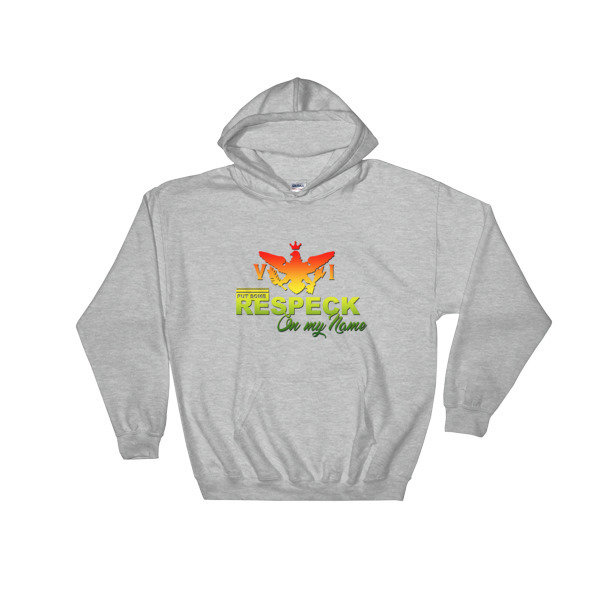 Hooded Sweatshirt Respect On My name