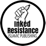 Inked Resistance Islamic Publishing