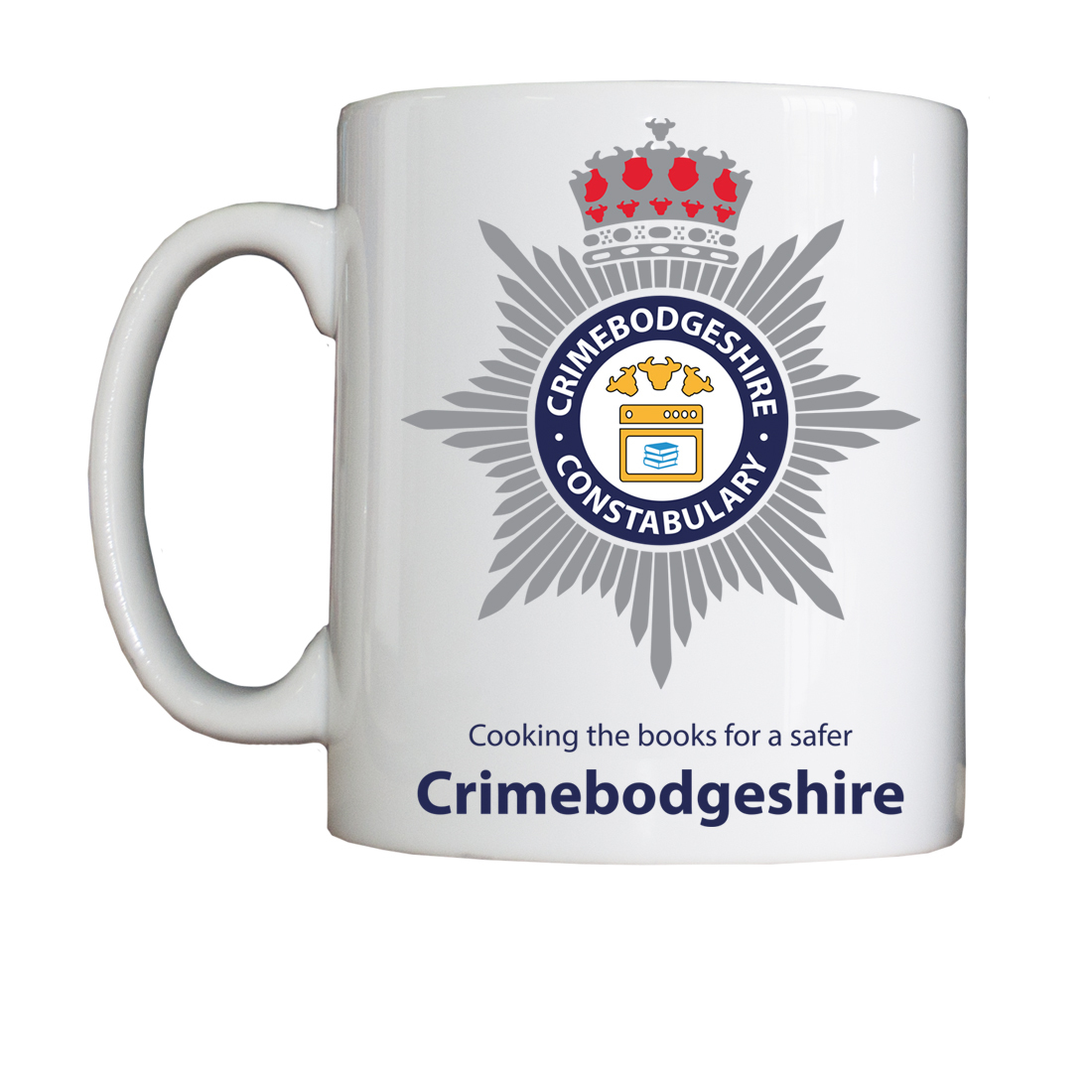 Personalised 'Crimebodgeshire' Drinking Vessel (Mug) CrimebodgeshireMug