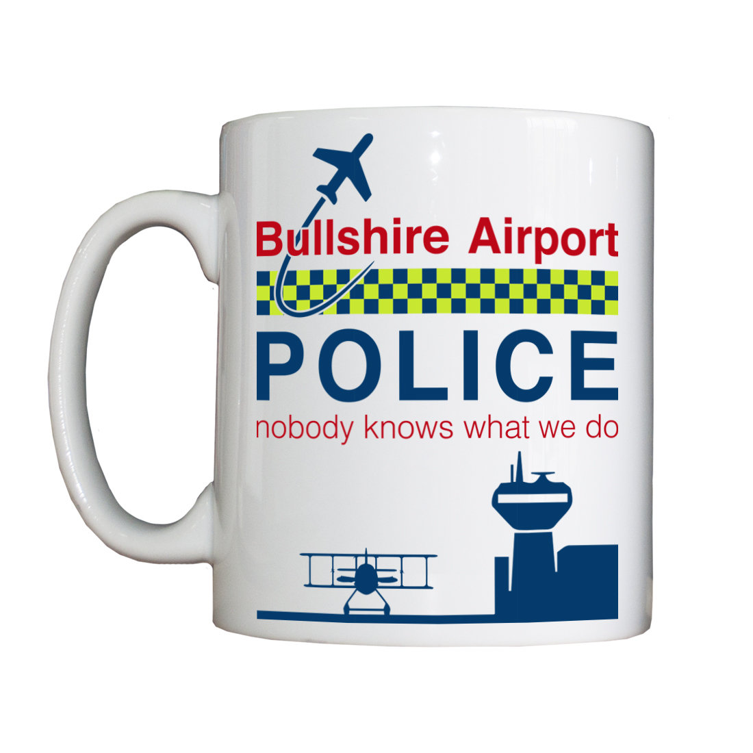 Personalised "Bullshire Airport Police" Drinking Vessel PlaneAirportPoliceVessel